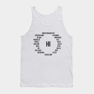 Hi in Many Languages Tank Top